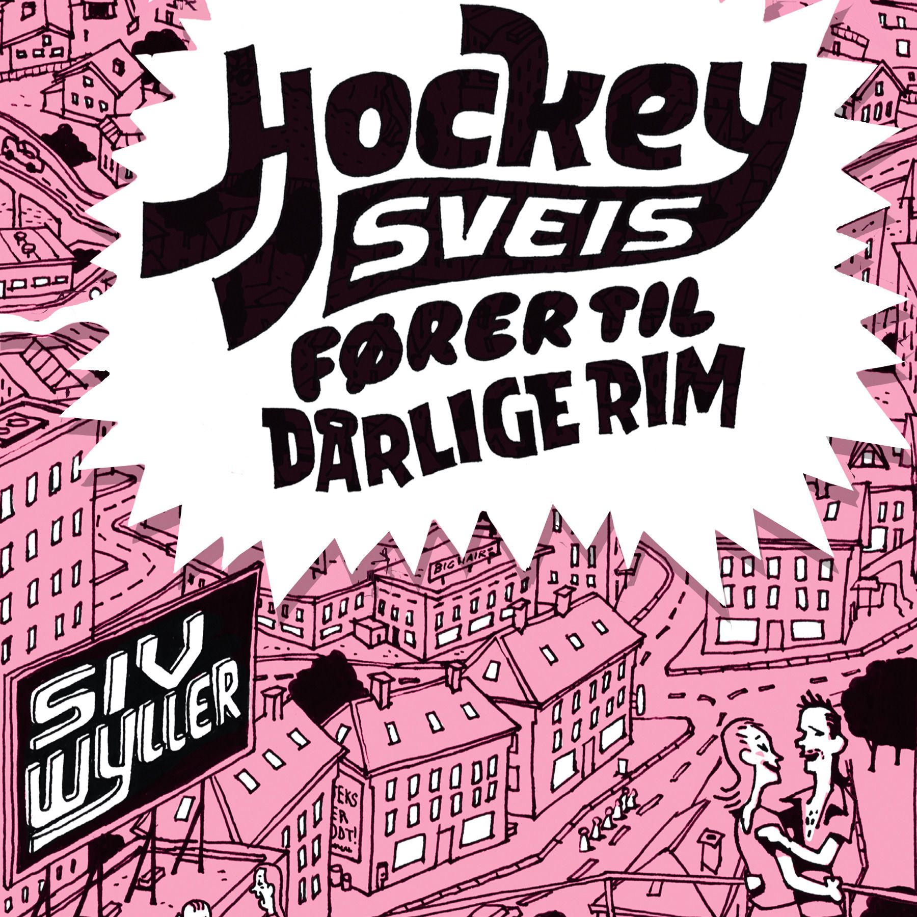 Hockeysveis fører til dårlige rim