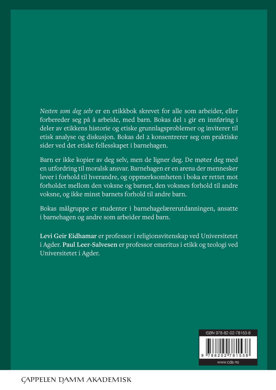 Nesten som deg selv