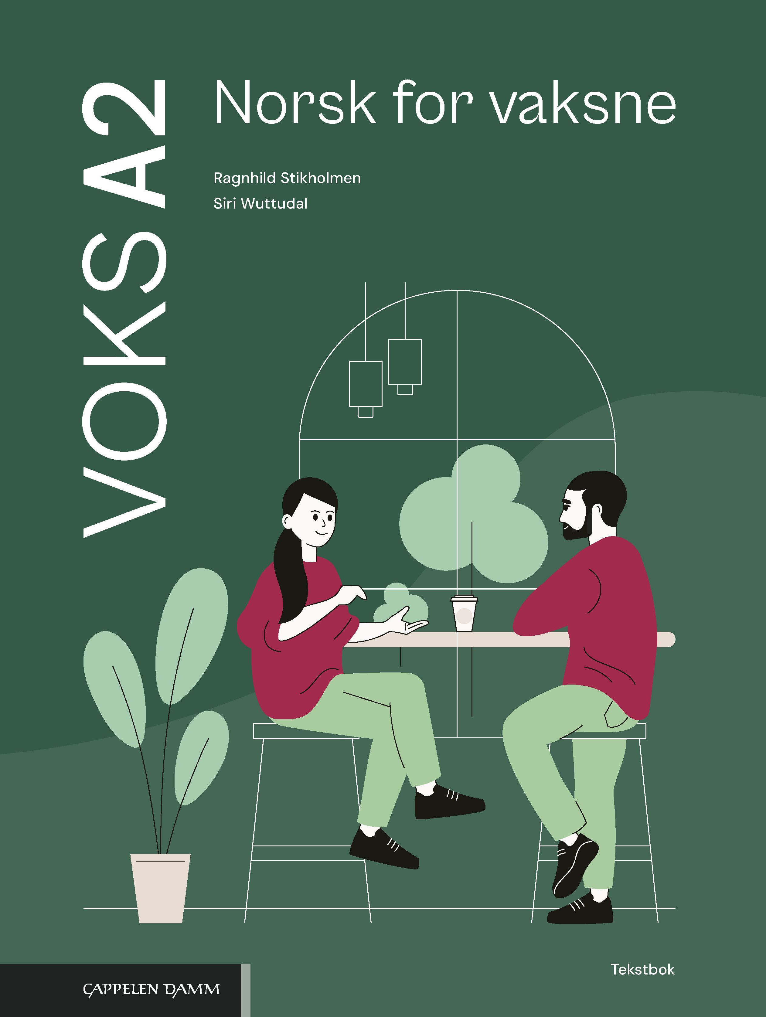 Voks A2 Norsk for vaksne - Tekstbok : norsk for vaksne