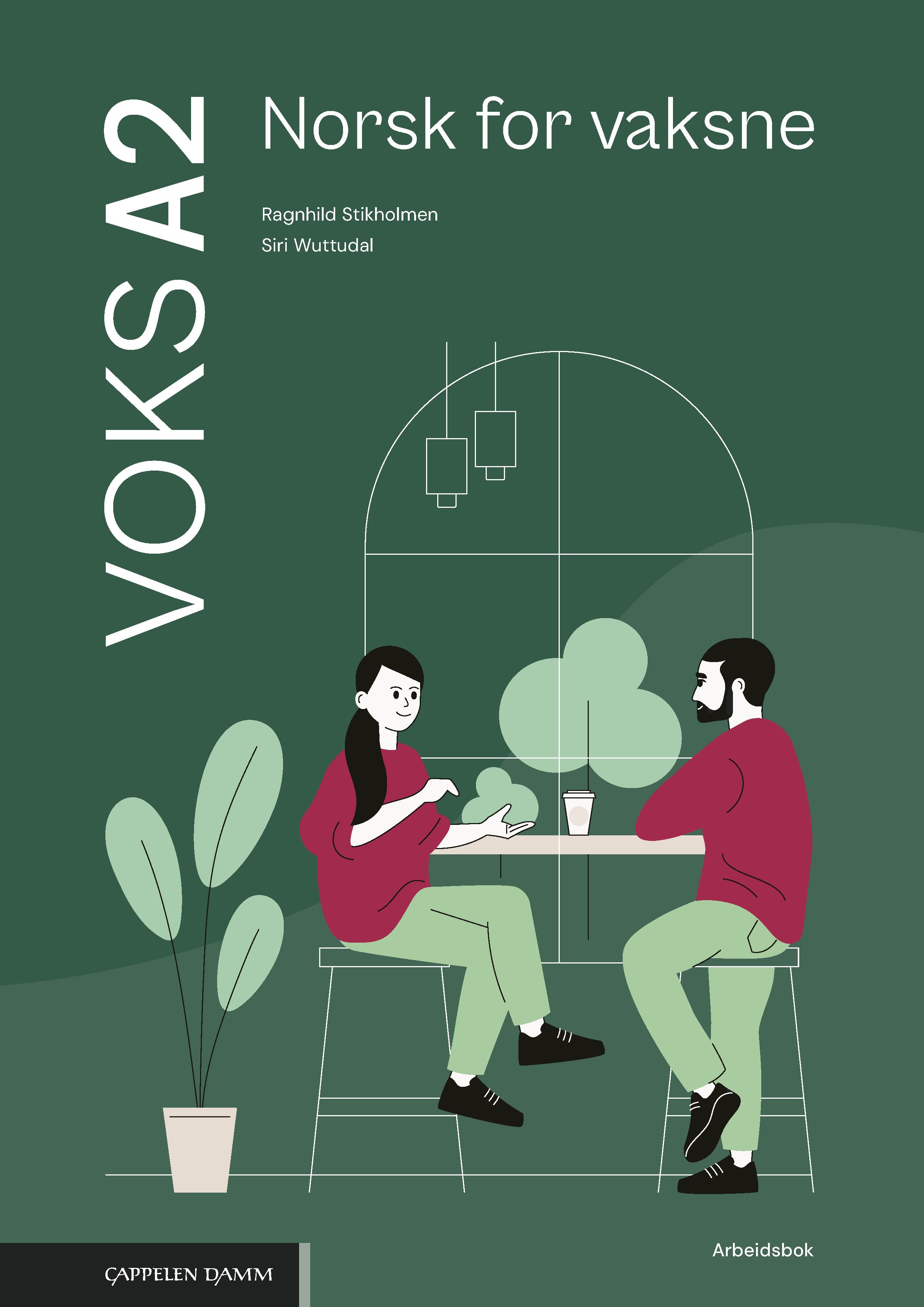 Voks A2 Norsk for vaksne - Arbeidsbok : norsk for vaksne