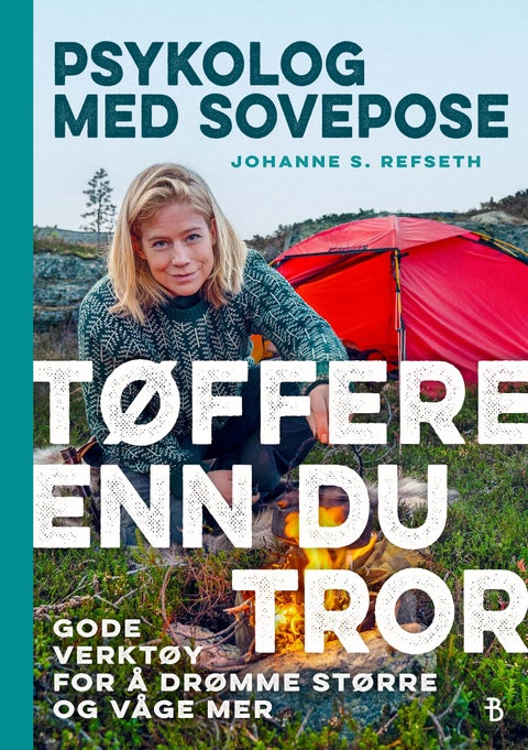 Tøffere enn du tror - gode verktøy for å drømme større og våge mer