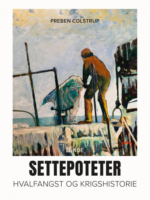 Settepoteter - hvalfangst og krigshistorie