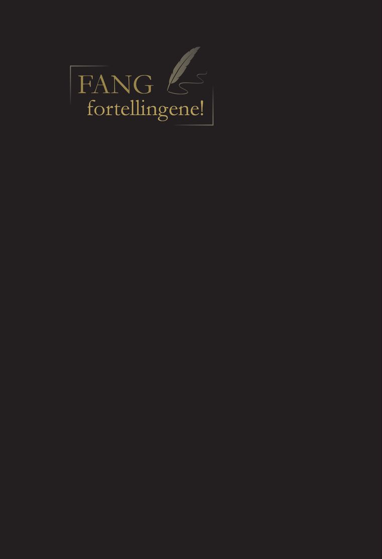 Fang fortellingene!