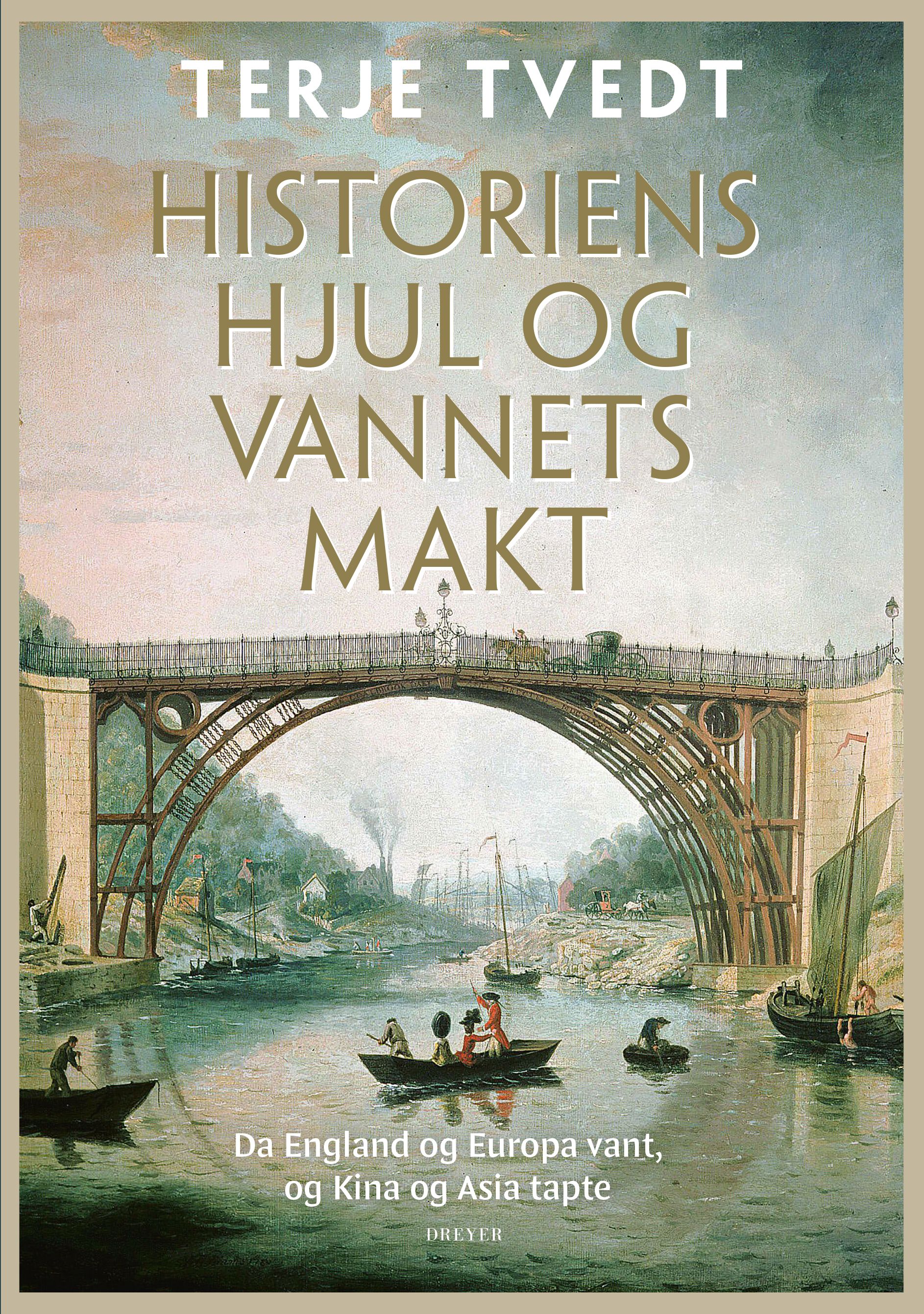 Historiens hjul og vannets makt - da England og Europa vant, og Kina og Asia tapte