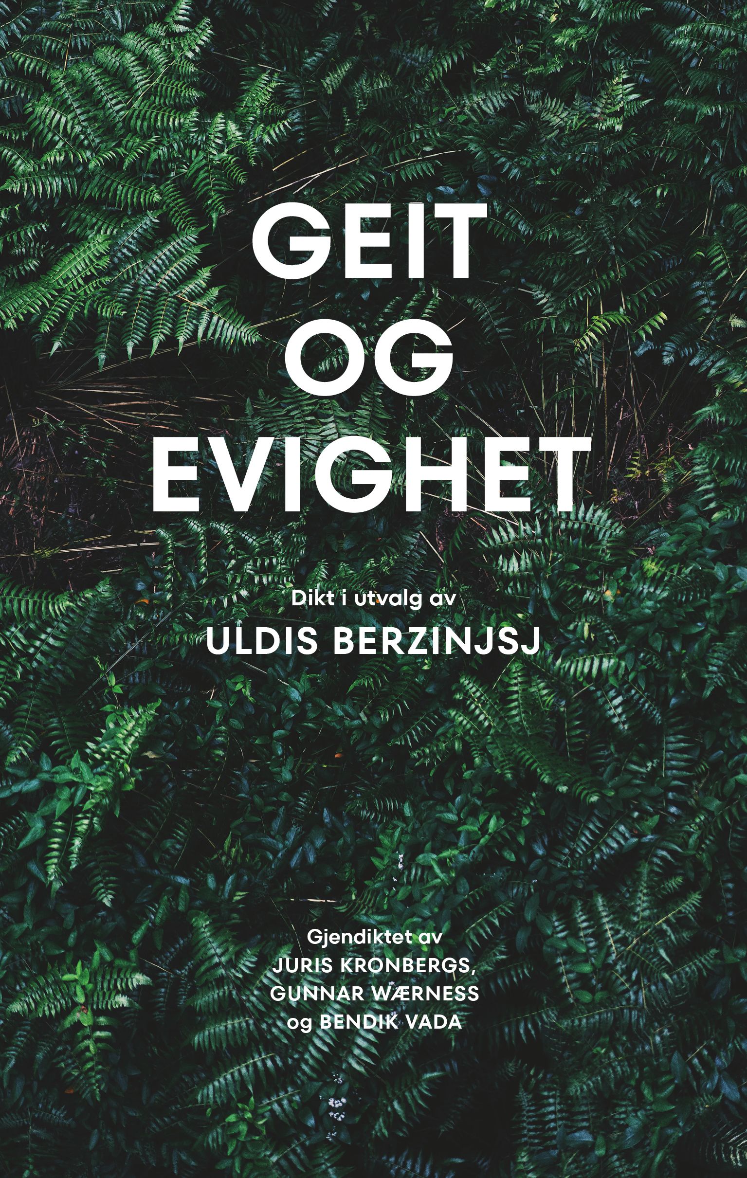 Geit og evighet - dikt i utvalg