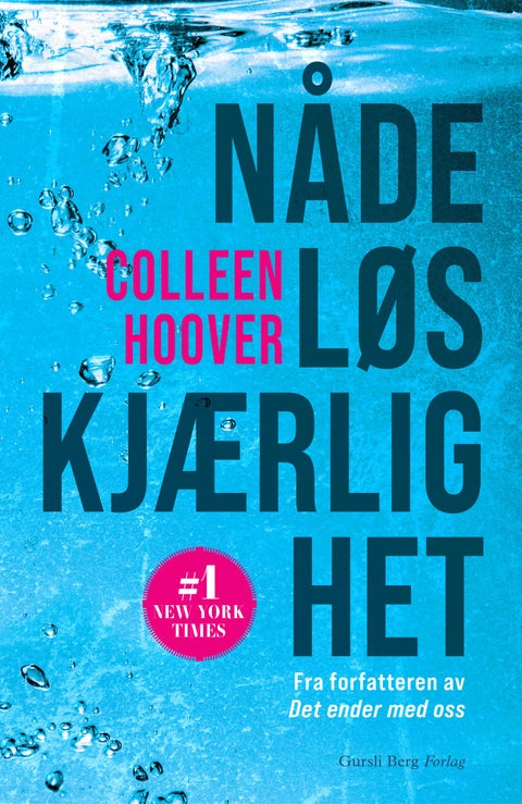 Nådeløs kjærlighet - en roman