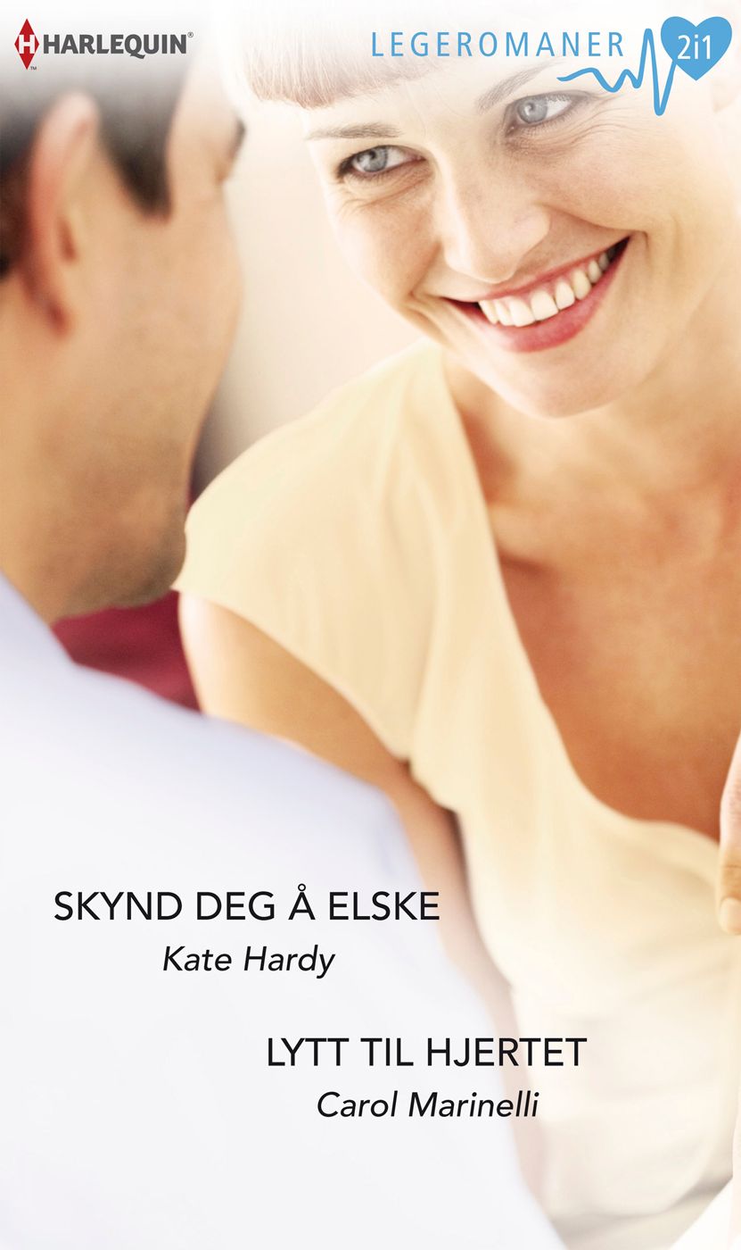 Skynd deg å elske ; Lytt til hjertet