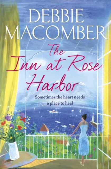 The Inn at Rose Harbor - A Rose Harbor Novel
