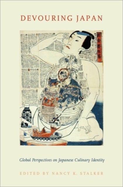 Devouring Japan av Nancy K Stalker