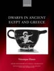 Dwarfs in Ancient Egypt and Greece