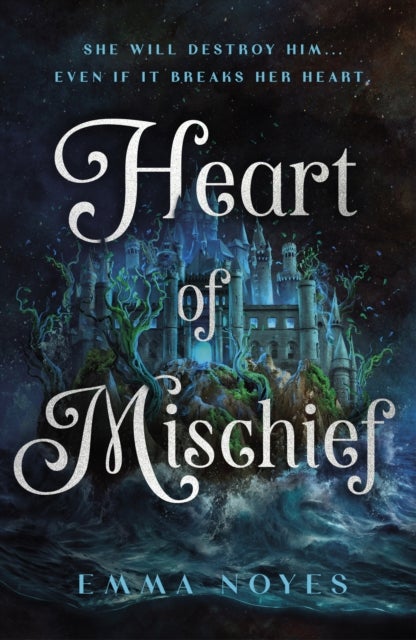 Heart of Mischief - Shadow of Souls Book 2