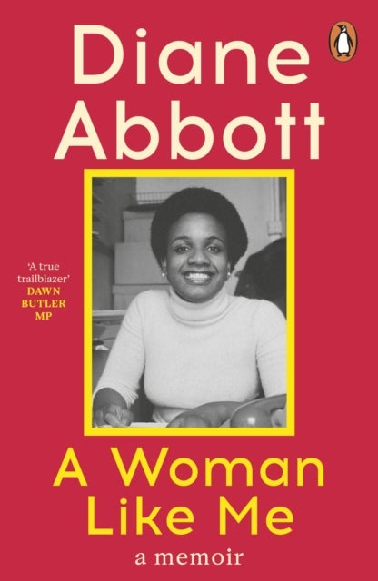 A Woman Like Me - A Memoir
