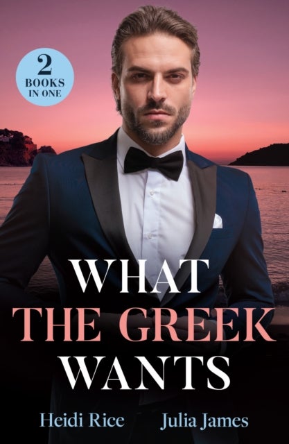 WHAT GREEK WANTS PB - Greek's Kidnapped Princess (Claimed by a Greek) / Dimistrios's Bought Mistress