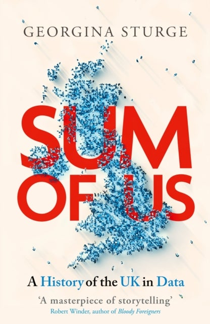 Sum of Us - A History of the UK in Data