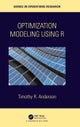 Optimization Modeling Using R