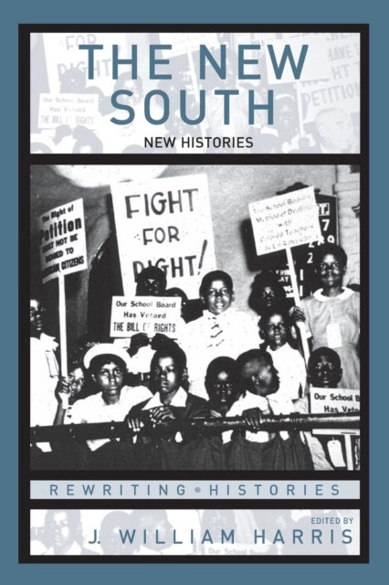 The New South - New Histories