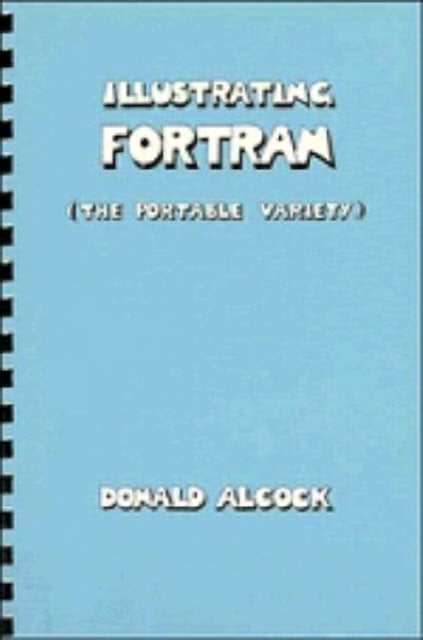 Illustrating FORTRAN