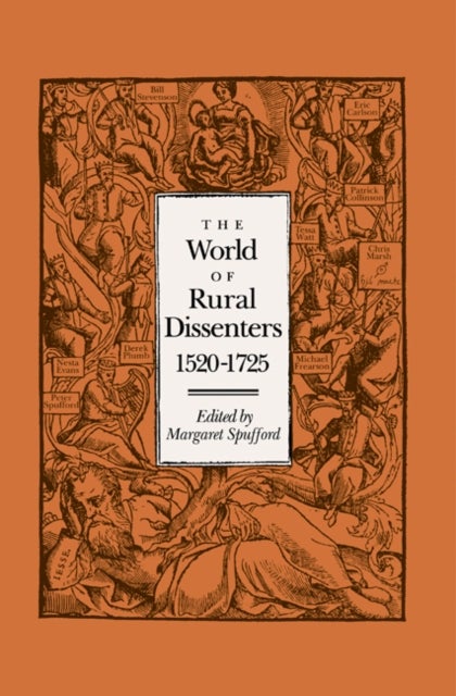 The World of Rural Dissenters, 1520 1725