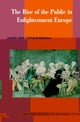 The Rise of the Public in Enlightenment Europe
