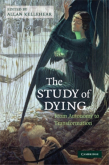 The Study of Dying - From Autonomy to Transformation