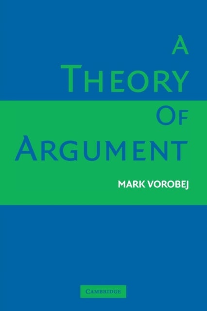 A Theory of Argument