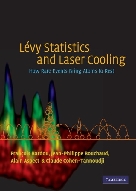 Levy Statistics and Laser Cooling - How Rare Events Bring Atoms to Rest