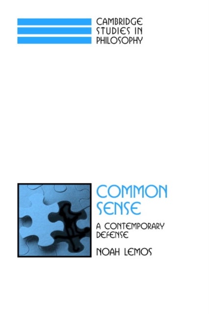 Common Sense - A Contemporary Defense