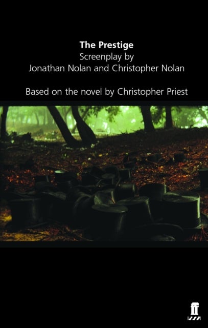 Prestige - The Complete Screenplay