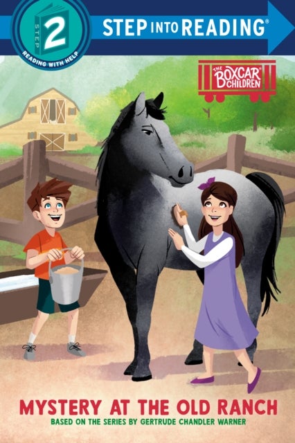 Mystery at the Old Ranch - Boxcar Children Early Reader