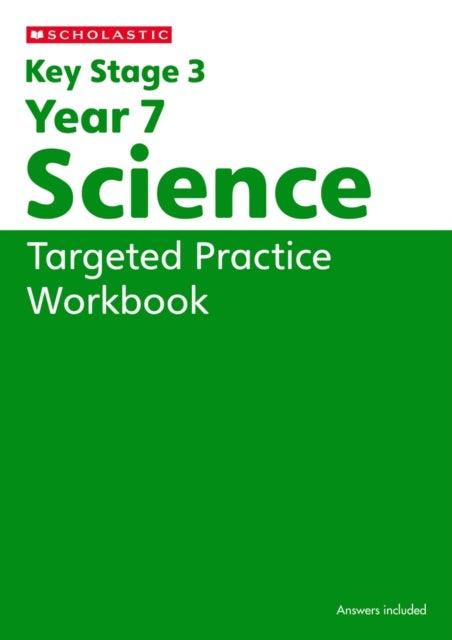KS3 Year 7 Science Targeted Practice Workbook with answers.
