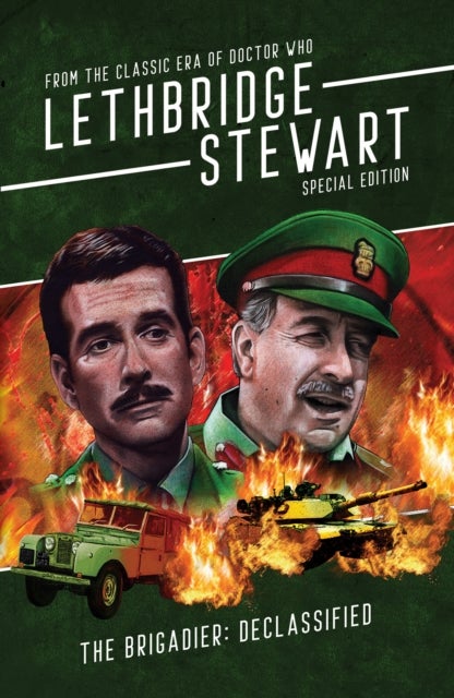 The Brigadier - Declassified - From the Classic Era of Doctor Who