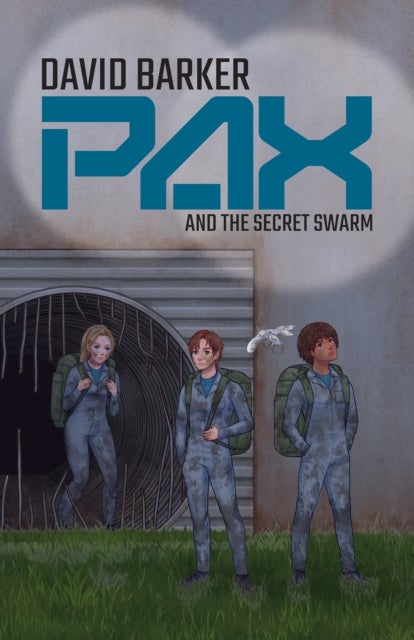 Pax and the Secret Swarm - A Fractured City, a Rising War, and One Final Choice.