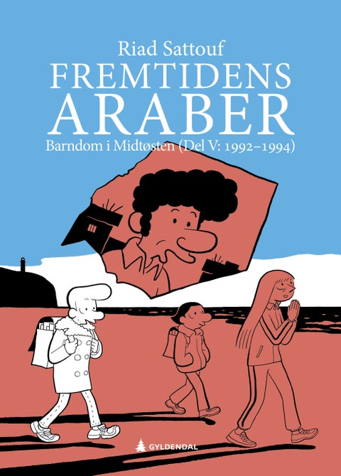 Fremtidens araber - Del V : 1992-1994 : barndom i Midtøsten
