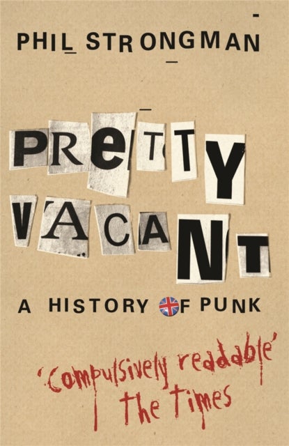 Pretty Vacant - A History of Punk