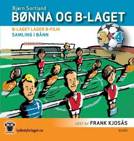 B-laget lager b-film ; Samling i bånn