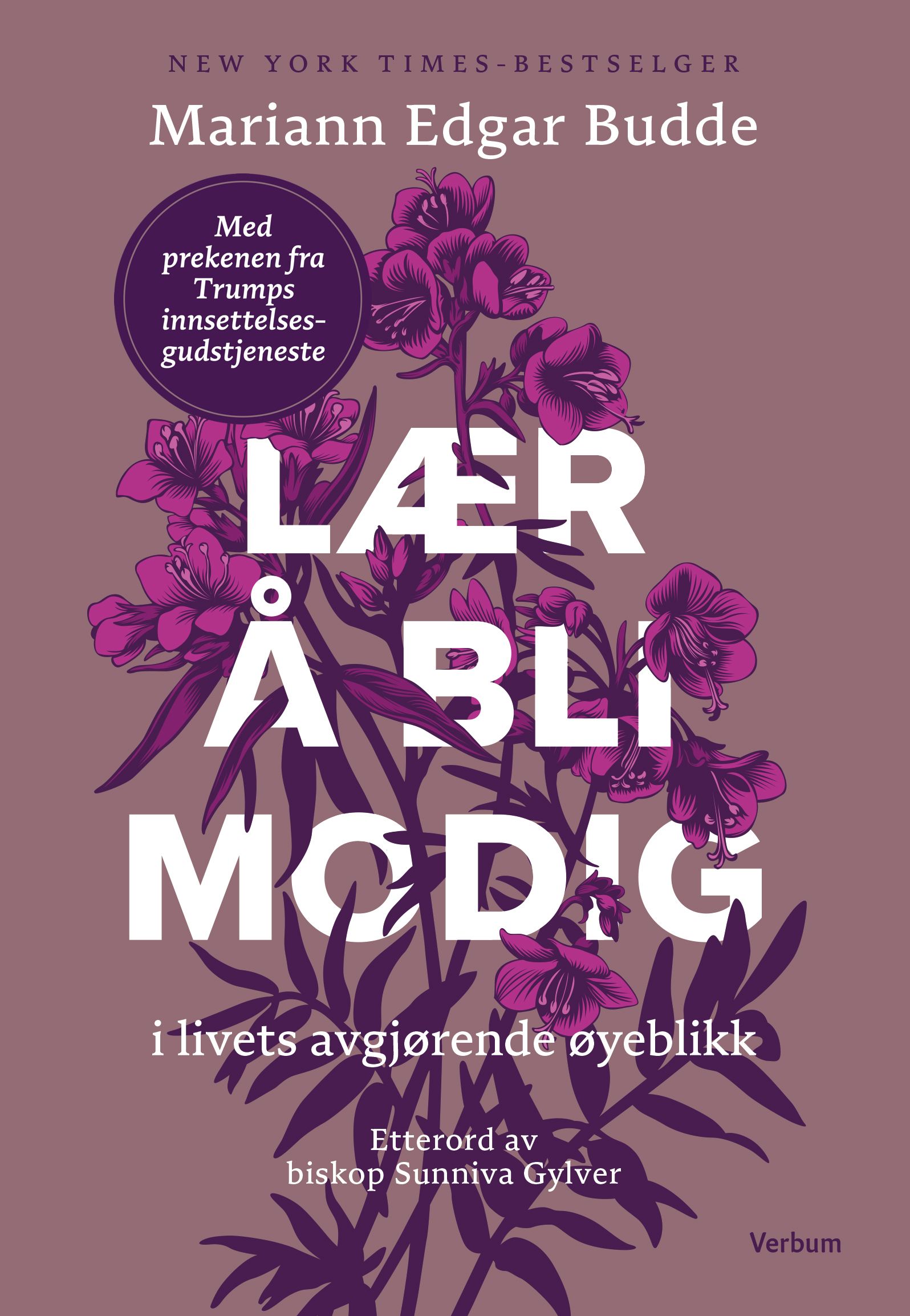 Lær å bli modig - i livets avgjørende øyeblikk