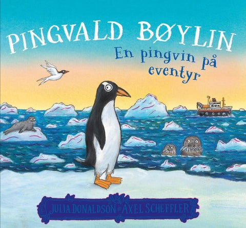 Pingvald Bøylin - en pingvin på eventyr