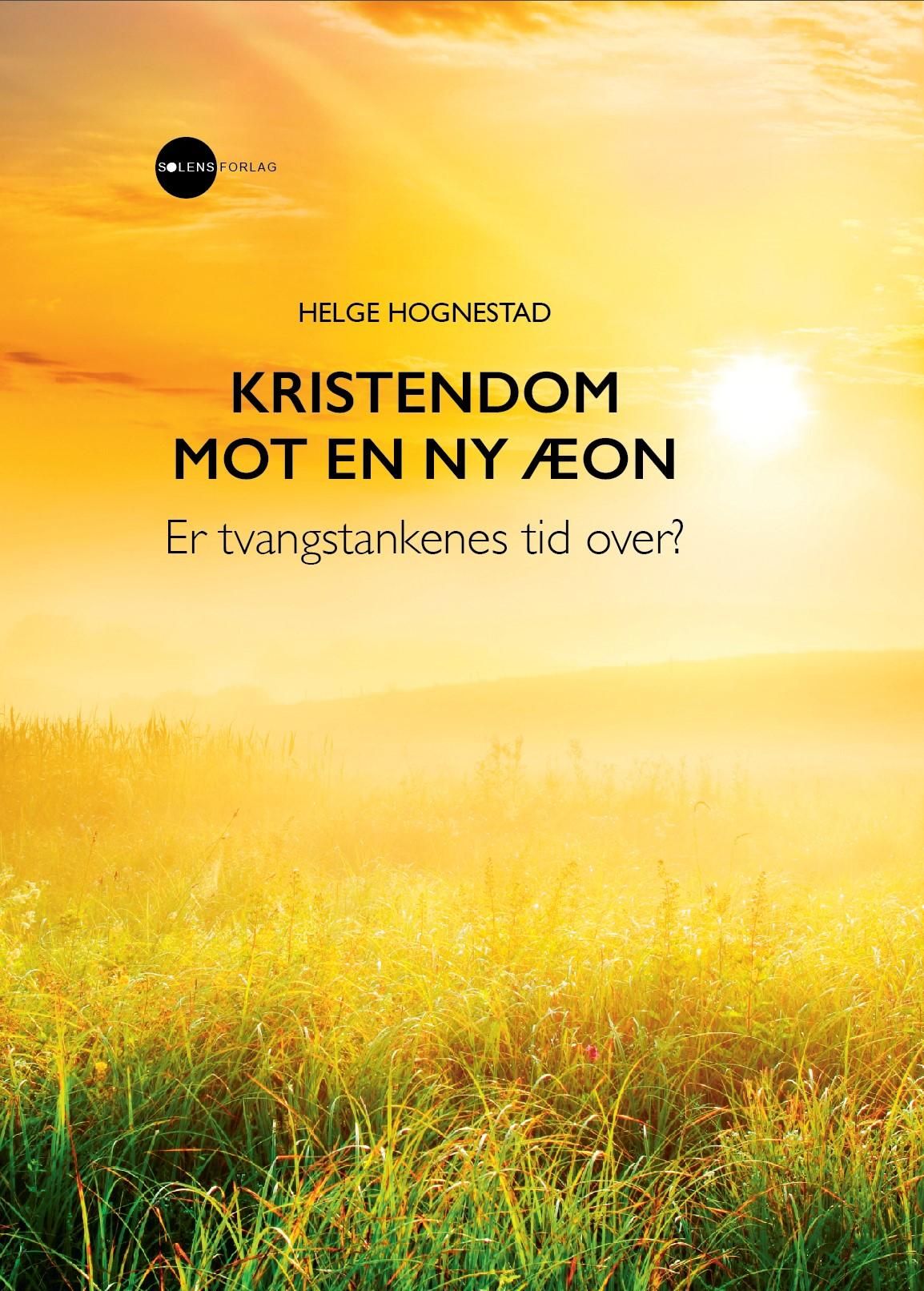 Kristendom mot en ny æon - er tvangstankenes tid over?