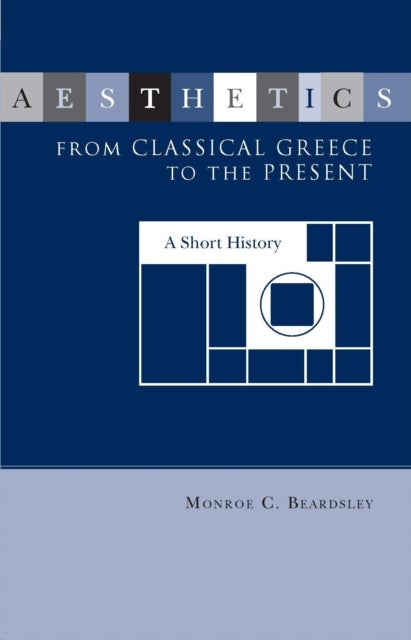 Aesthetics From Classical Greece To The