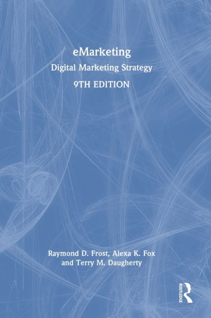 eMarketing - Digital Marketing Strategy International Student Edition