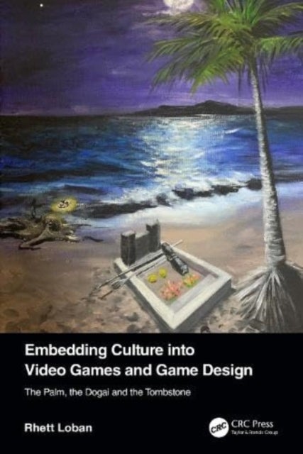 Embedding Culture into Video Games and Game Design - The Palm, the Dogai and the Tombstone