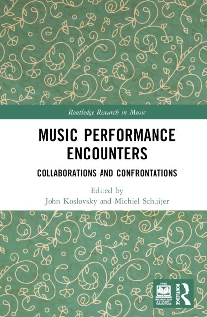 Music Performance Encounters - Collaborations and Confrontations