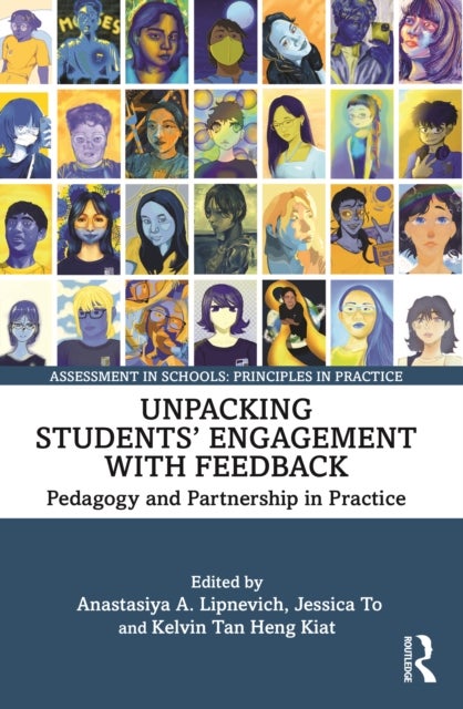 Unpacking Students'' Engagement With Feedback