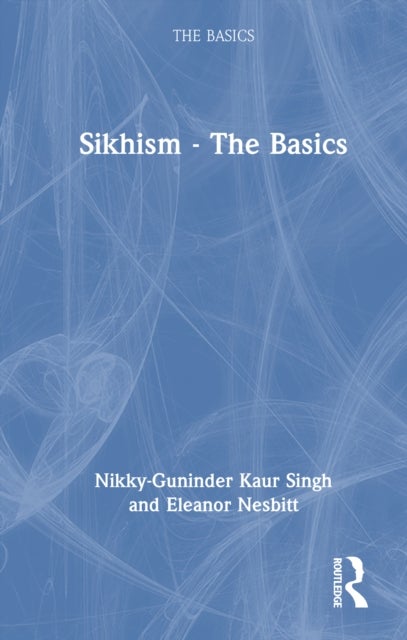 Sikhism - the Basics