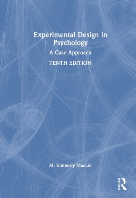 Experimental Design in Psychology - A Case Approach
