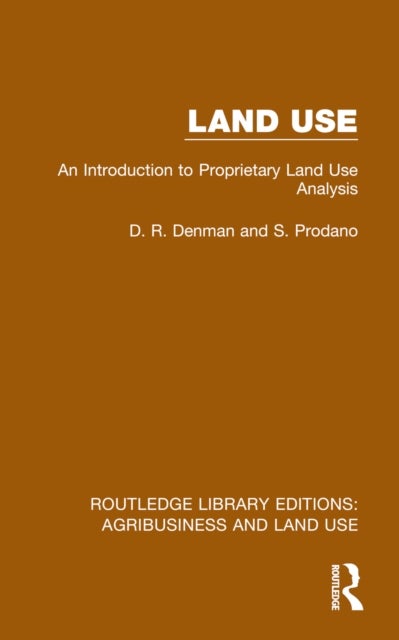 Land Use - An Introduction to Proprietary Land Use Analysis