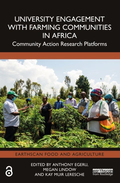 University Engagement with Farming Communities in Africa - Community Action Research Platforms