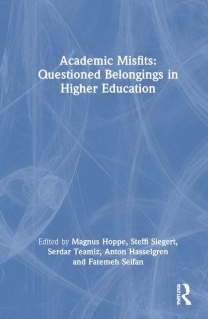 Academic Misfits