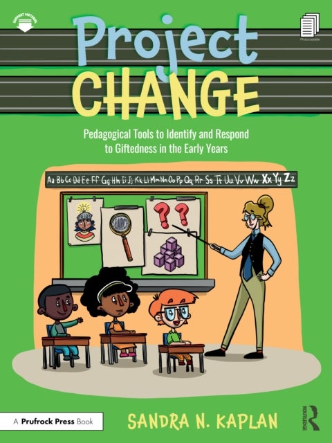 Project CHANGE - Pedagogical Tools to Identify and Respond to Giftedness in the Early Years