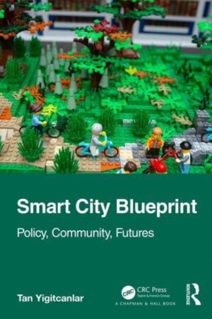 Smart City Blueprint - Policy, Community, Futures